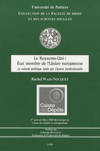 Le Royaume-Uni : Etat membre de l'Union européenne