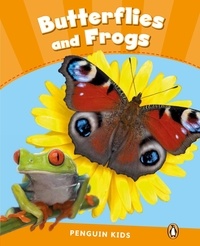 Rachel Wilson et Melanie Williams - Butterflies and Frogs.