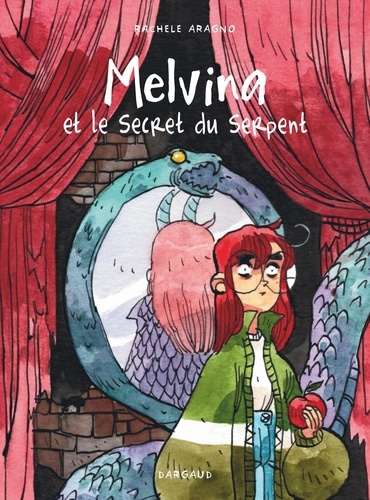 Melvina Tome 2 Melvina et le secret du serpent