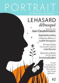 Le hasard débusqué