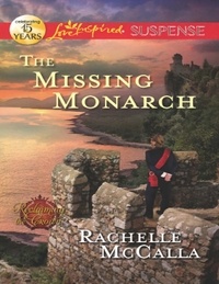 Rachelle McCalla - The Missing Monarch.