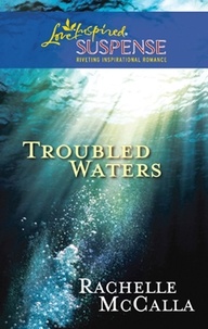 Rachelle McCalla - Troubled Waters.