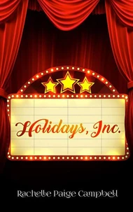 Holidays, Inc.