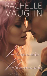 Pixie's Promise (A Steamy Opposites Attract Romance Book)