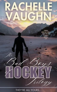 The Bad Boys of Hockey Romance Trilogy Bundle