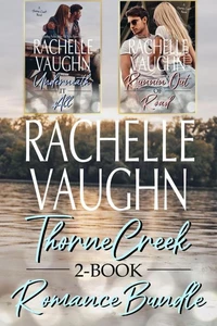 Thorne Creek Romance 2-Book Bundle Small Town Family Saga