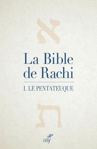 Meilleurs livres à télécharger gratuitement La Bible  - Tome 1, Le Pentateuque MOBI RTF par Rachi, Gilbert Werndorfer 9782204135559 en francais