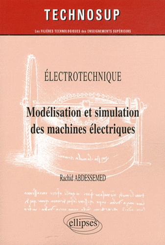 Modélisation et simulation des machines électriques