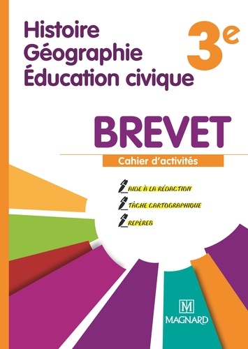 Rachid Azzouz et Nadège Hamard - Histoire-Géographie Educations civique Brevet 3e - Cahier d'activités spécial Brevet.