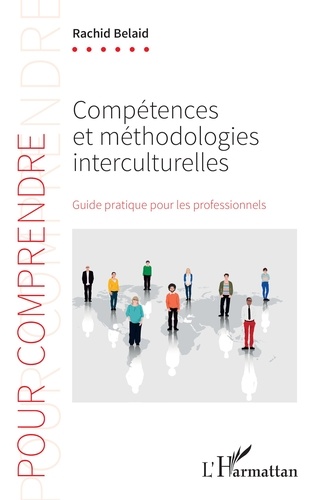 Compétences et méthodologies interculturelles. Guide pratique pour les professionnels