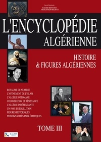 Rachid Benyoub - L'encyclopédie Algérienne Tome 3.