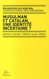 Musulman et Catalan, une identité incertaine ?