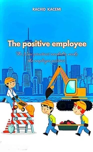 The positive employee
