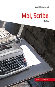 Moi, scribe