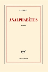 Rachid O - Analphabètes.