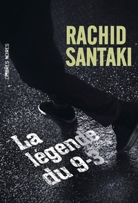 Rachid Santaki et Nasser Sahki - La légende du 9-3.