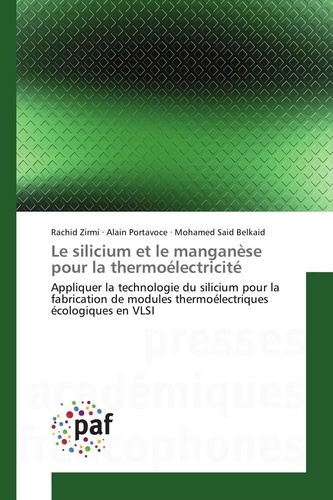 Rachid Zirmi - Le silicium et le manganèse pour la thermoélectricité.