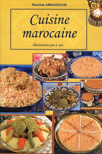 Rachida Amhaouche - Cuisine marocaine - Illustration pas à pas.