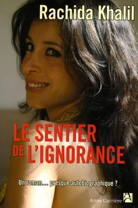 Le sentier de l'ignorance