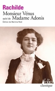  Rachilde - Monsieur Vénus - Suivi de Madame Adonis.