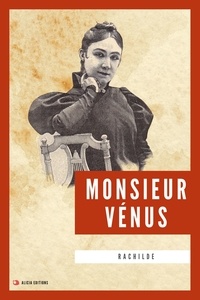  Rachilde et Maurice Barrès - Monsieur Vénus - Nouvelle édition en larges caractères.