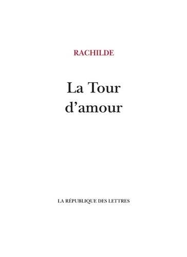 La Tour d’amour 1e édition
