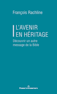 L'avenir en héritage