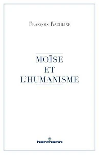 Moïse et l'humanisme