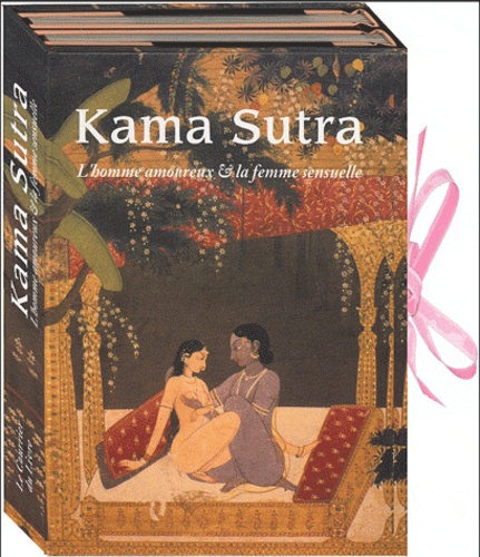 Rachna Joshi - Kama Sutra - L'homme amoureux & la femme sensuelle.