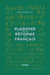 Plaidoyer pour une reforme du francais