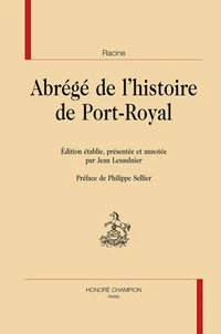 Abrégé de l'histoire de Port-Royal