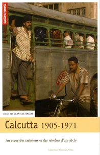 Calcutta 1905-1971