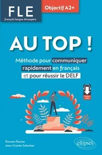 FLE Au Top ! Objectif A2+