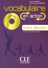 Vocabulaire en action Grand débutant