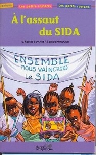 Racine Senghor et Cissé samba Ndar - A l'assaut du sida.