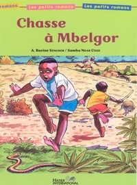 Racine Senghor et Cissé samba Ndar - Chasse a mbelgor.