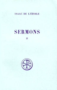 Sermons. Tome 2, Edition Bilingue Francais-Latin
