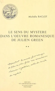 Le sens du mystère dans l'oeuvre romanesque de Julien Green