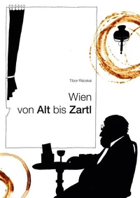 Wien von Alt bis Zartl