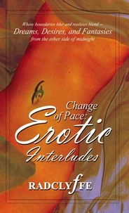 Change of Pace: Erotic Interludes