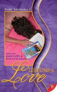 Erotic Interludes 3: Lessons in Love