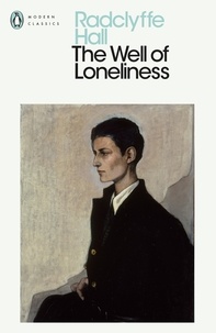 Radclyffe Hall - The Well of Loneliness.