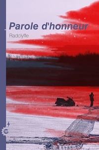  Radclyffe - Honneur Tome 7 : Parole d'honneur.