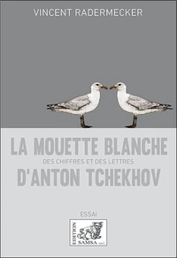 La Mouette blanche d'Anton Tchekhov