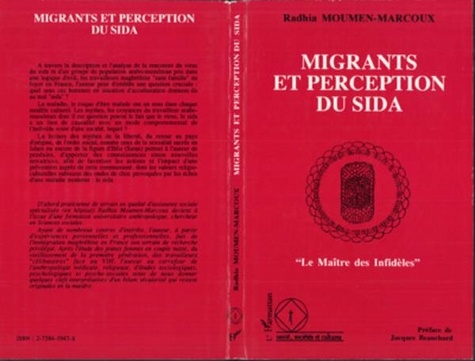 Radhia Moumen-Marcoux - Migrants et perception du sida - "le maître des infidèles".