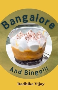 Radhika Vijay - Bangalore And Bingo!!!.