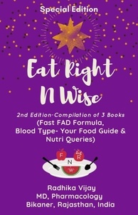  Radhika Vijay - Eat Right N Wise: Special Edition (Compilation of 3 Books) - Eat Right N Wise, #5.