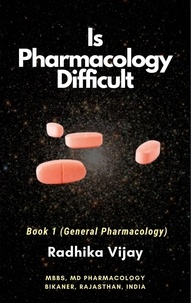  Radhika Vijay - Is Pharmacology Difficult - book, #1.