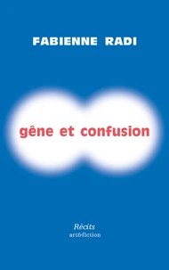 Gêne et confusion