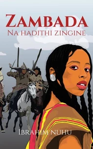 Zambada na Hadithi zingine